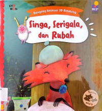 Seri Dongeng Animasi 3D Binatang: Singa, Serigala, Dan Rubah