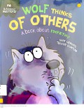 Behaviour Matters: Wolf Thinks Of Others