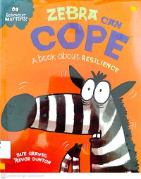 Behaviour Matters: Zebra Can Cope