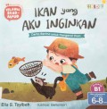Islamic Read-Aloud: Ikan Yang Aku Inginkan