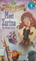 Disney Fairies: Meet Zarina the Pirate Fairy (The Pirate Fairy)