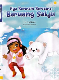 Eya Bermain Bersama Beruang Salju