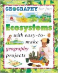 Geography For Fun : Ecosystems