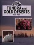 World Habitats : Tundra And Cold Deserts