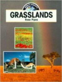 World Habitats :Grasslands