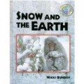 The Science Of Weather : Snow And The Earth