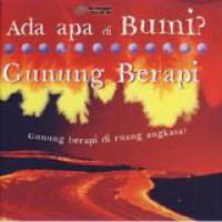 Ada Apa Di Bumi ? Gunung Berapi