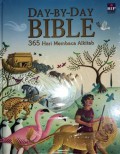 Day By Day Bible : 365 Hari Baca Alkitab