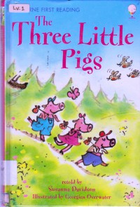 Usborne First Reading (Lv 3) : The Three Little Pigs