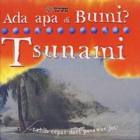 Ada Apa Di Bumi ? Tsunami