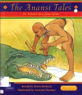 Chatterbox (Fluent Level 22/23) : The Anansi Tales (An Ashanty Story From Africa)