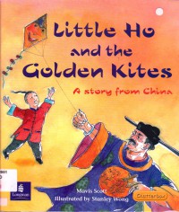 Chatterbox (Fluent 16/17) : Little Ho And The Golden Kites (A Story From China)