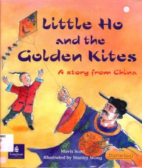 Chatterbox (Fluent 16/17) : Little Ho And The Golden Kites (A Story From China)