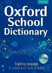 Oxford School Dictionary (New Edition)