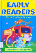 Early Readers : Three Funtime Stories