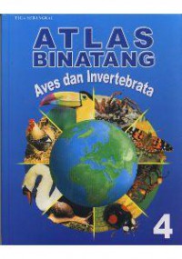 Atlas Binatang 4 (Aves & Invertebrata)