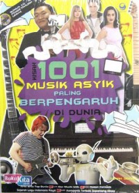 Kisah 1001 Musik Asyik Paling Berpengaruh Di Dunia (+Cd)