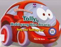 Kisah Di Negeri Ajaib : Tolly, Mobil Yang Bisa Bicara (Tolly The Talking Car)