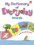 My Dictionary Of Everyday Words - Ri Chang Yong Ci Cai Se Ci Dian