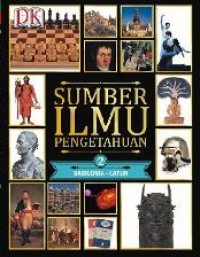 Sumber Ilmu Pengetahuan 2 : Babylonian Empire - Chess And Other Board Games (Kekaisaran Babilonia - Catur Dan Permainan Papan Lain)