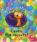 Learn English With Cat And Mouse : Learn The Colours! (+1 Cd)