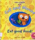 Learn English With Cat And Mouse : Eat Good Food! (+1 Cd)