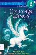 Step Into Reading (Lv. 2) : Unicorn Wings