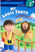 Step Into Reading (Lv. 2) : My Loose Tooth