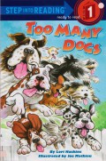 Step Into Reading (Lv. 1) : Too Many Dogs