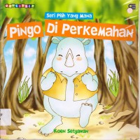 Seri Pilih Yang Mana : Pingo Di Perkemahan