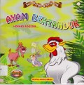 Seri Dongeng Binatang : Ayam Bertanduk (Horned Rooster)