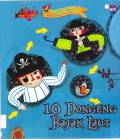 Dongeng 4 In 1 :  10 Dongeng Bajak Laut