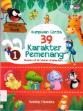 Kumpulan Cerita 39 Karakter Pemenang 1 (Stories Of 39 Winner Characters)