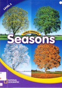 National Geographic World Windows Lv 2 : Seasons