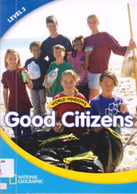 National Geographic World Windows Lv 2 : Good Citizens