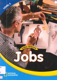 National Geographic World Windows Lv 2 : Jobs