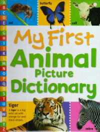 My First Animal Picture Dictionary