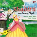 Princess Shabira Dan Burung Kecil