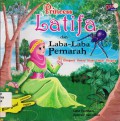 Princess Latifa Dan Laba-Laba Pemarah