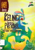 The Amazing Canary Series : Kelinci Berekor Pendek (The Rabbit With A Short Tail)