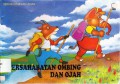 Seri Keutamaan Anak : Persahabatan Ombing Dan Ojah