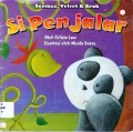 Bamboo, Velvet & Beak : Si Penjalar