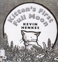 Kitten'S First Full Moon