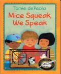 (Big Book) Mice Squeak, We Speak
