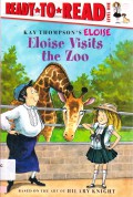 Ready To Read Lv 1 : Eloise Visits The Zoo (Kay Thompson'S Eloise)