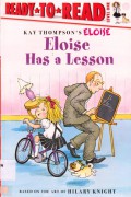 Ready To Read Lv 1 : Eloise Has A Lesson (Kay Thompson'S Eloise)