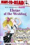 Ready To Read Lv 1 : Eloise At The Wedding (Kay Thompson'S Eloise)