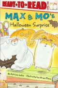 Ready To Read Lv 1 : Max & Mo'S Halloween Surprise