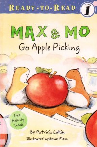 Ready To Read Lv 1 : Max & Mo Go Apple Picking