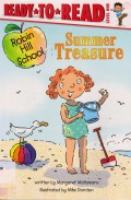 Ready To Read Lv 1 :  Summer Treasure (Robin Hill School)